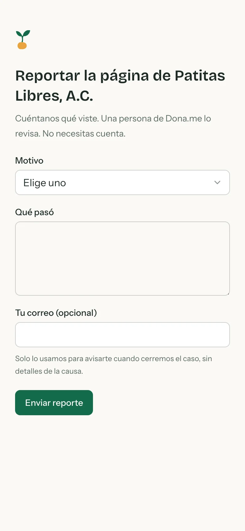 Formulario para reportar la página de una causa, con el motivo, lo que pasó y el correo opcional